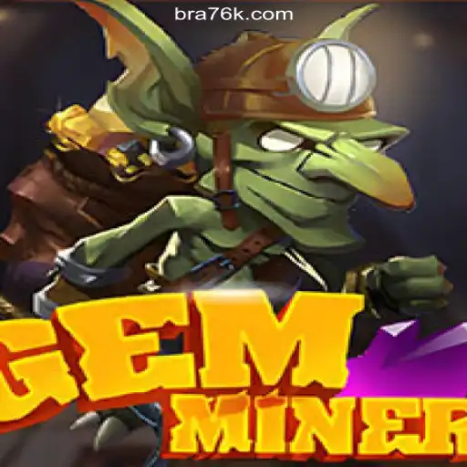 Explore the Enchanting World of GemMiner on 76K.COM
