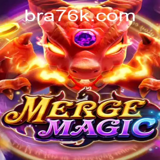 Unlock the Magic of MERGEMAGIC on the 76K.COM Platform - Oficial Slots Brasil #1