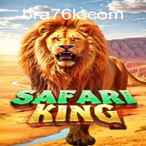 Discover the Thrills of SafariKing on 76K.COM Platform: Official Slots Brasil #1