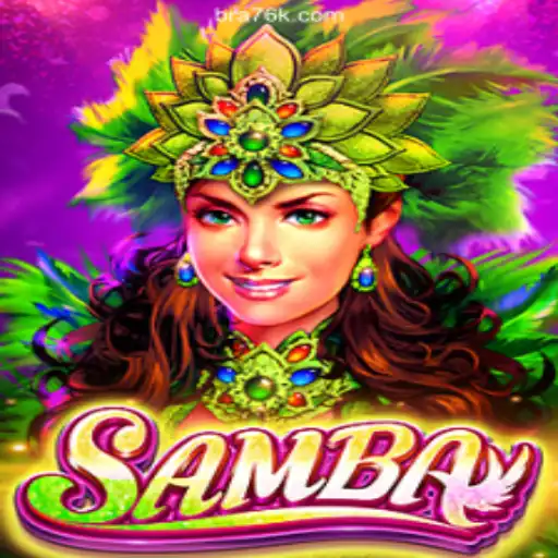 Discover the Vibrant World of Samba on 76K.COM: Oficial Slots Brasil #1